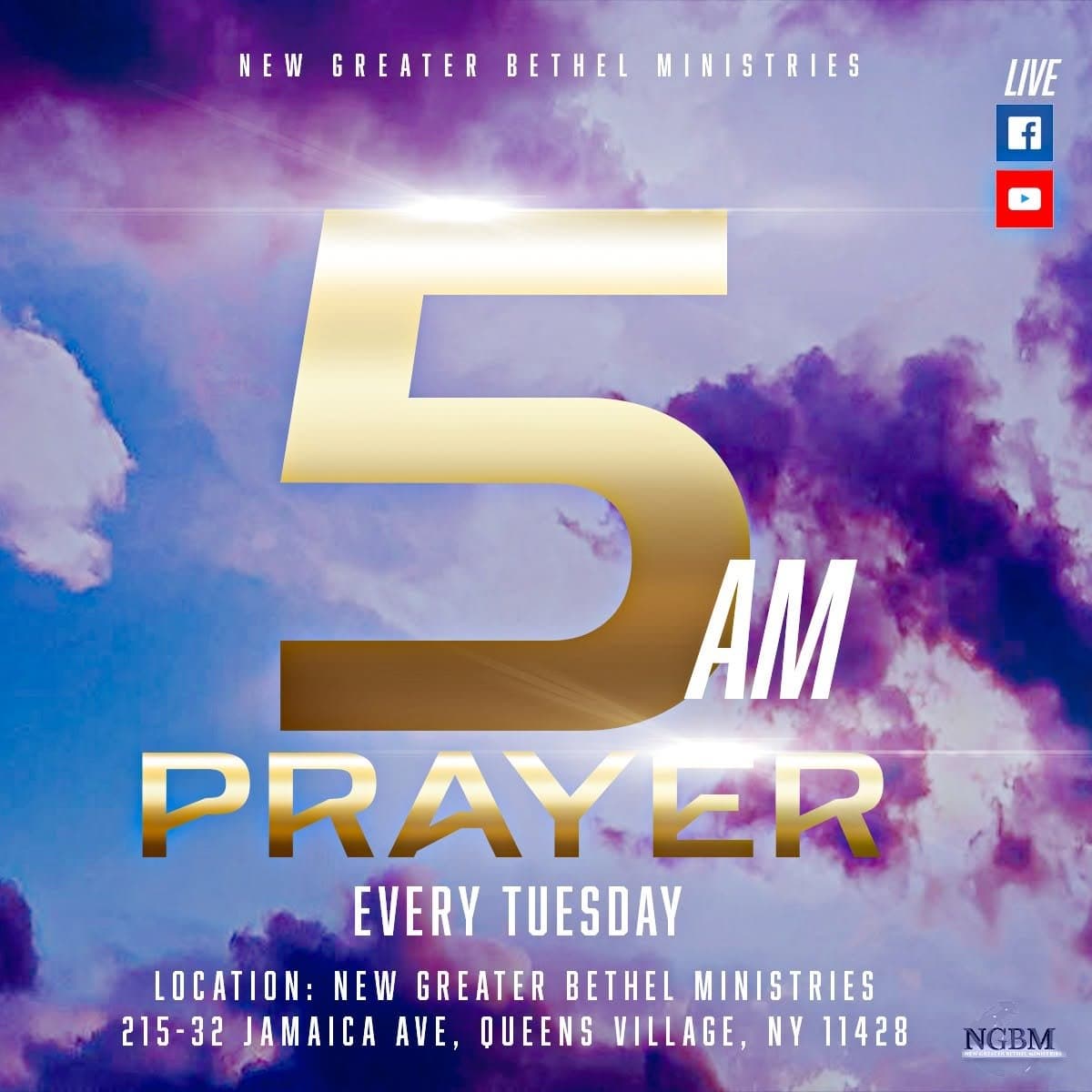 5AM Prayer flyer, every Tuesday at New Greater Bethel Ministries